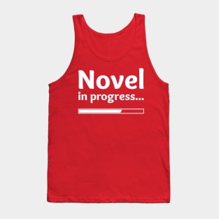 Novel in Progress Tank Top